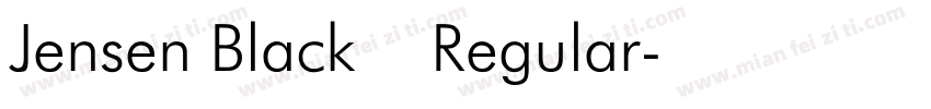 Jensen Black Regular字体转换